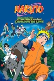 Naruto Film 3: Panique Sur LIle Au Croissant De Lune